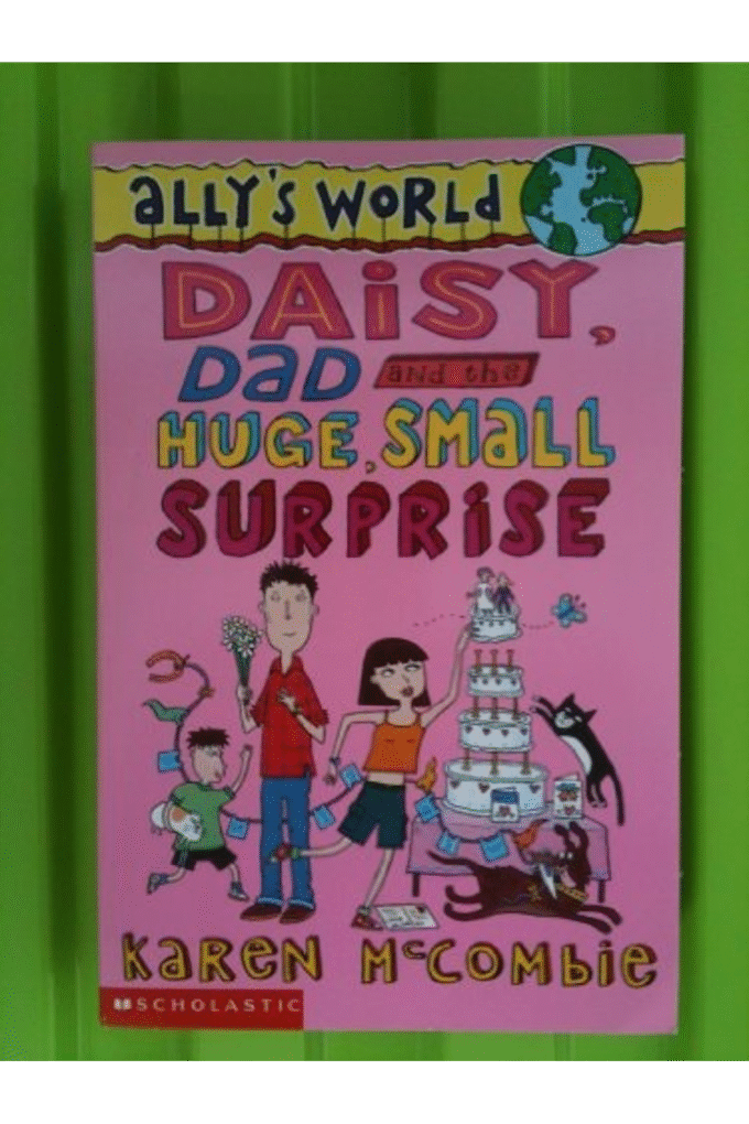 Daisy, Dad and the Huge, Small Surprise