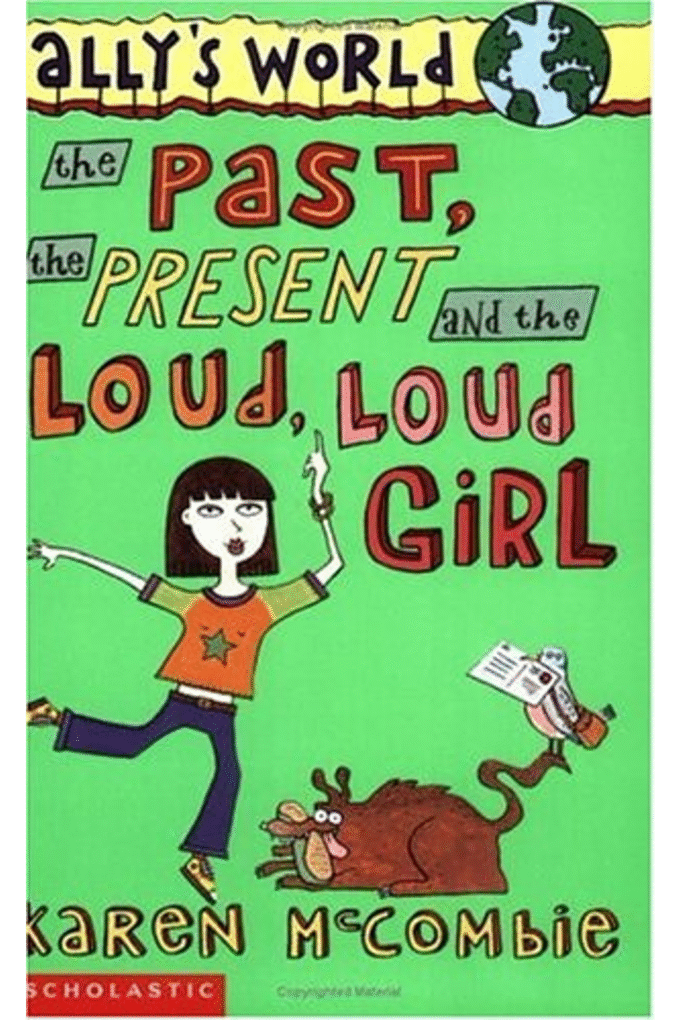 The Past, the Present and the Loud, Loud Girl