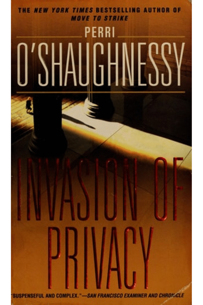 Invasion of Privacy: A Novel (Nina Reilly)