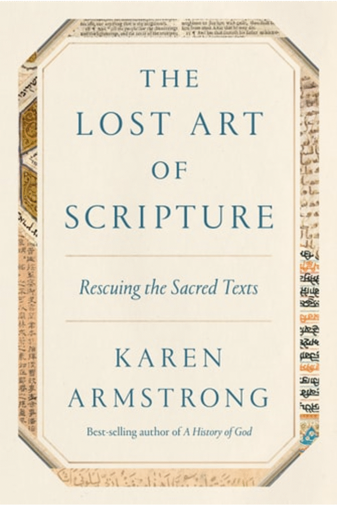 The Lost Art of Scripture: Rescuing the Sacred Texts