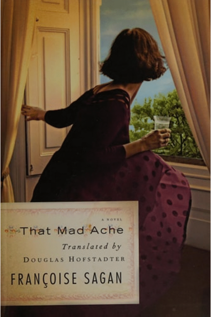 That Mad Ache: A Novel