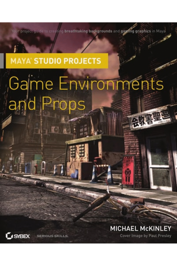 Maya Studio Projects: Game Environments and Props
