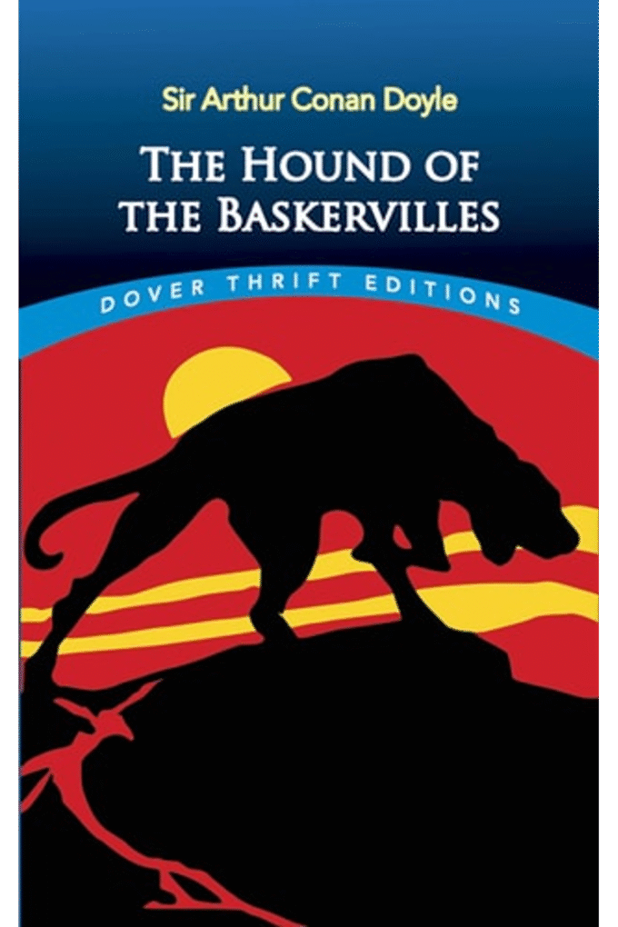 The Hound of the Baskervilles (Dover Thrift Editions: Classic Novels)
