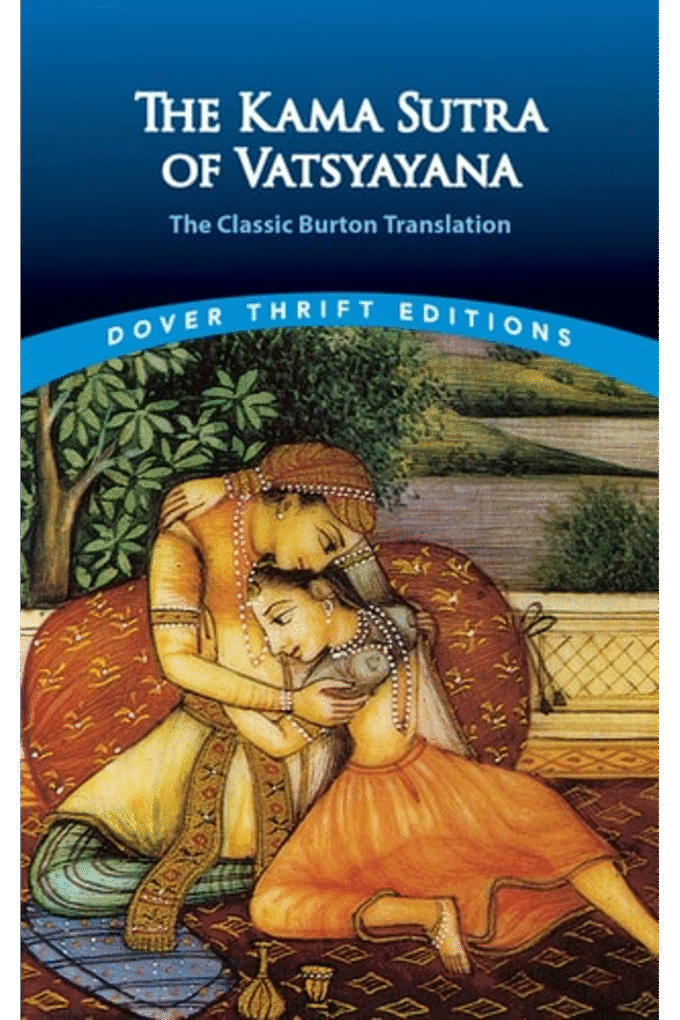 The Kama Sutra of Vatsyayana: The Classic Burton Translation (Dover Thrift Editions: Philosophy)