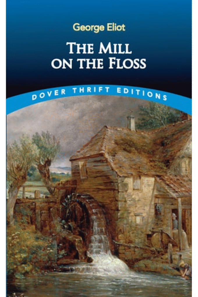 The Mill on the Floss (Dover Thrift Editions: Classic Novels)