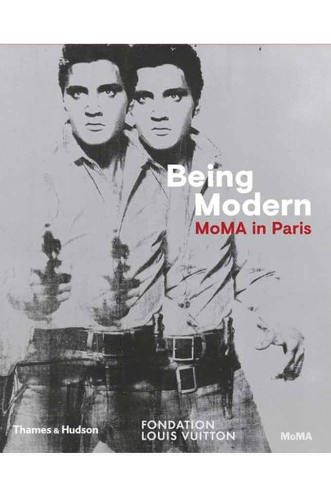 Being Modern: MoMA in Paris /anglais