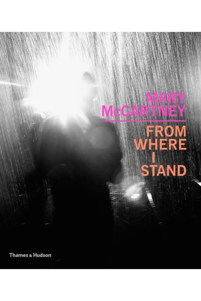 Mary McCartney: From Where I Stand (Paperback) /anglais