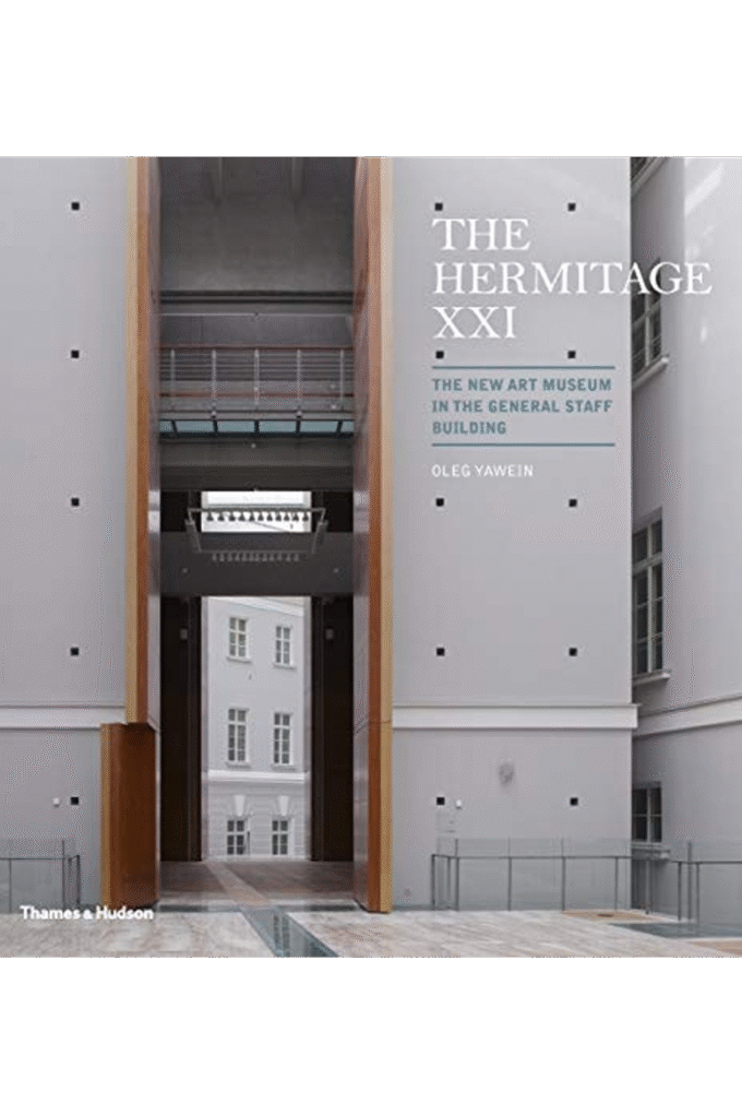 The Hermitage XXI: The New Art Museum in the General Staff Building
