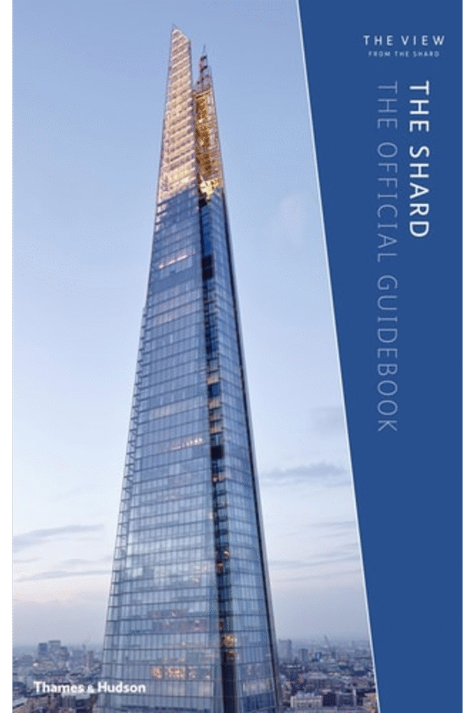 THE SHARD THE OFFICIAL GUIDEBOOK 2ND ED. /ANGLAIS