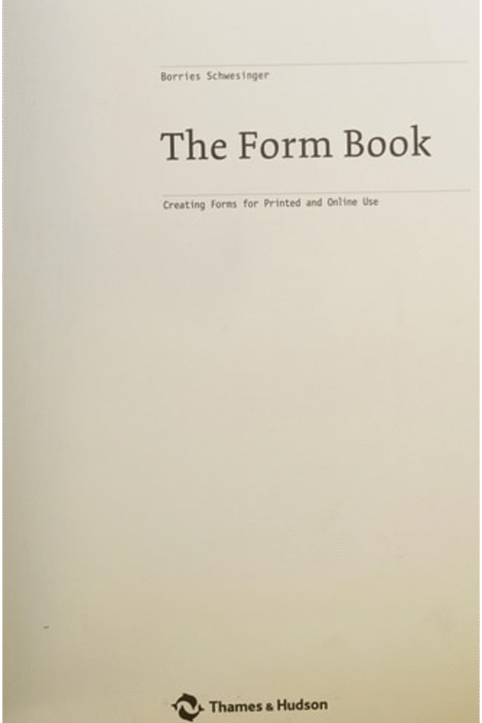 The Form Book: Creating Forms for Printed and Online Use
