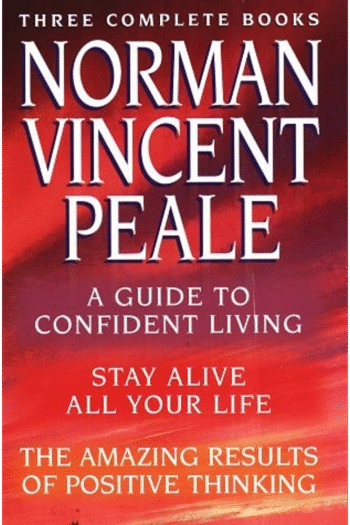 Norman Vincent Peale: A New Collection of Three Complete Books