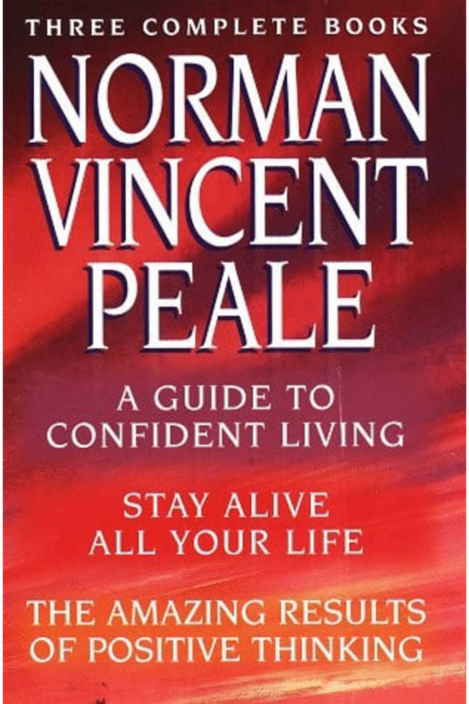 Norman Vincent Peale: A New Collection of Three Complete Books