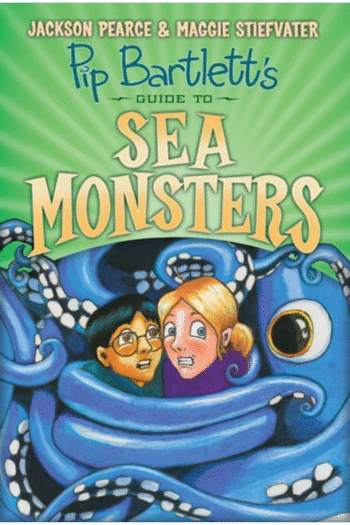 Pip Bartlett's Guide to Sea Monsters (Pip Bartlett #3) (3)