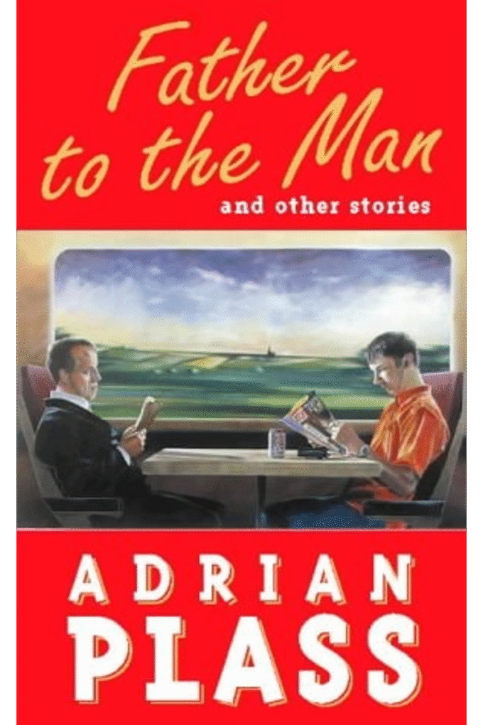 Father to the Man and Other Stories