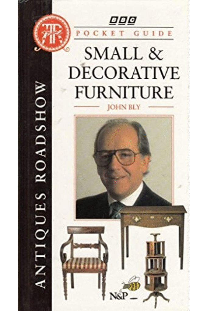 "The Antiques Roadshow" Pocket Guide: Small and Decorative Furniture