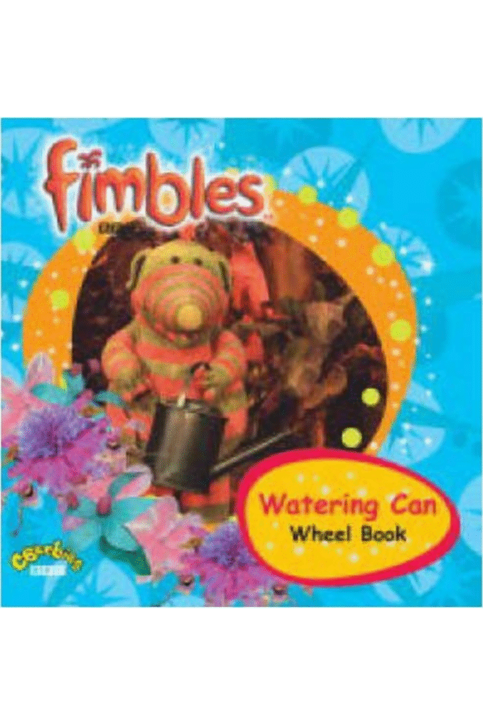 Fimbles' Watering Can - Turn-The-Wheel-Book