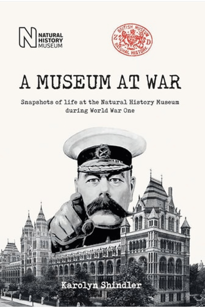 A Museum at War: Snapshots of the Natural History Museum During World War One