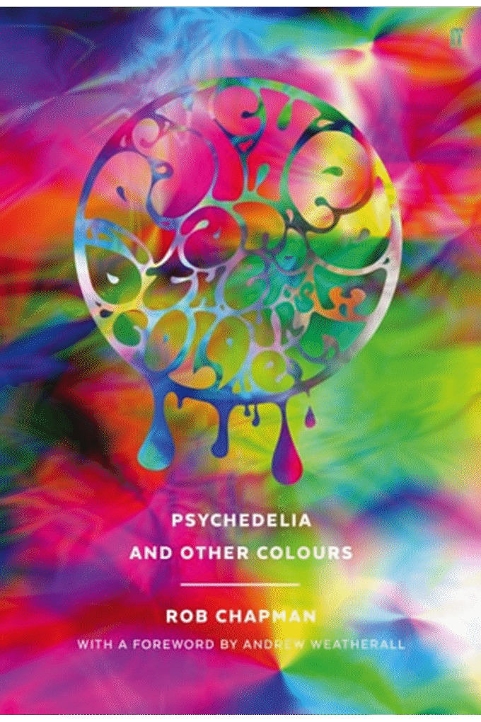 Psychedelia and Other Colours