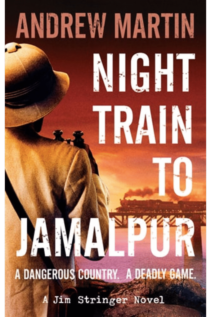 Night Train to Jamalpur (Jim Stringer Novels)