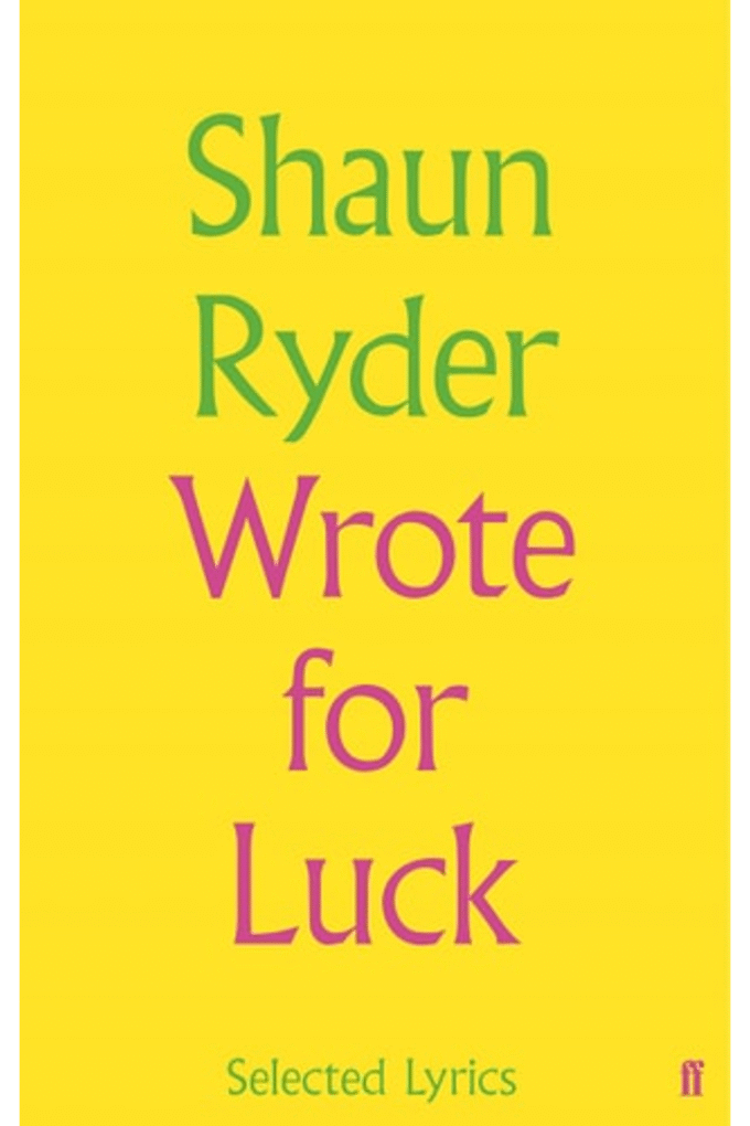 Wrote For Luck: Selected Lyrics