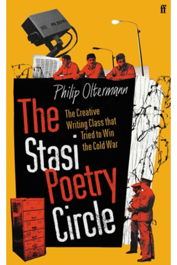 The Stasi Poetry Circle
