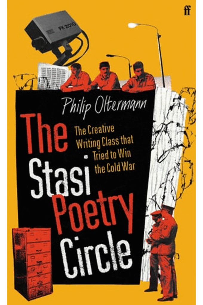 The Stasi Poetry Circle