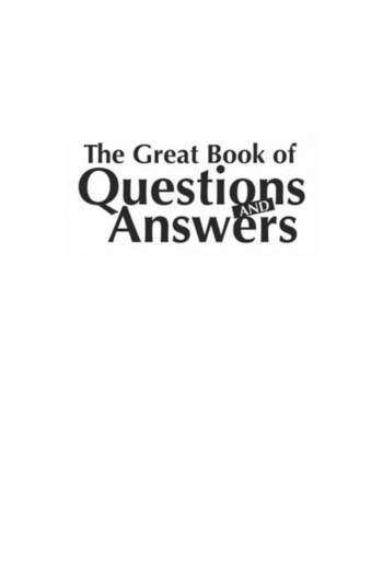 The Great Book of Questions and Answers: Over 1000 Questions and Answers (Questions & Answers)