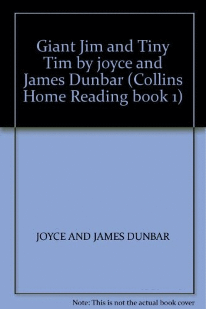 Giant Jim and Tiny Tim by joyce and James Dunbar (
