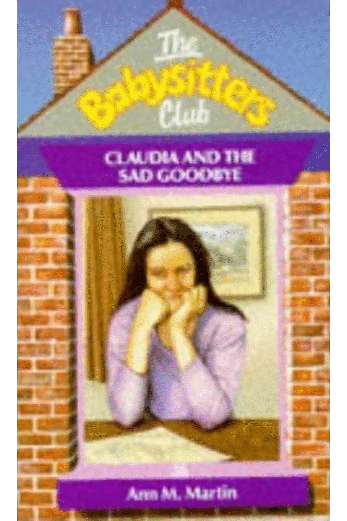 Claudia and the Sad Goodbye (Babysitters Club)