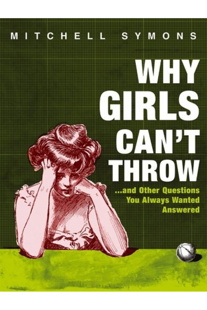 Why Girls Can't Throw