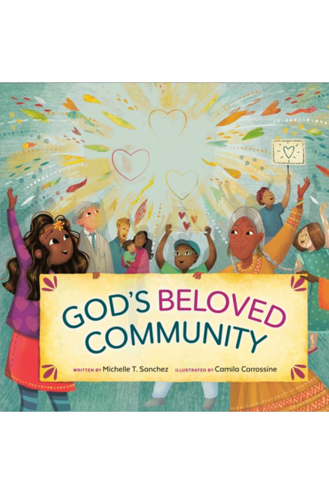 God's Beloved Community: A Picture Book