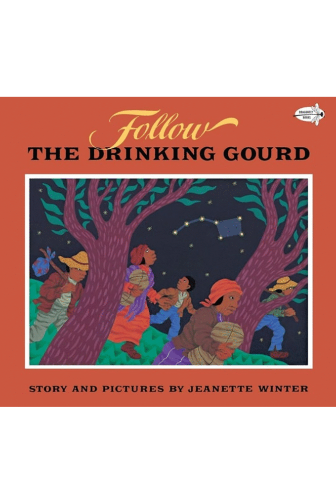 Follow the Drinking Gourd