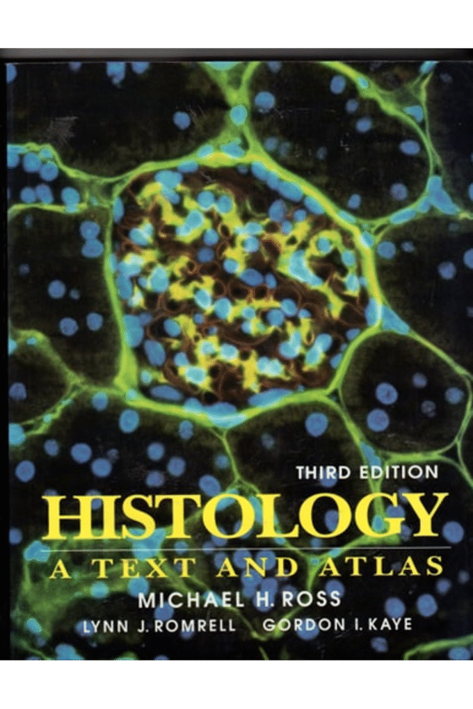 Histology: A Text and Atlas