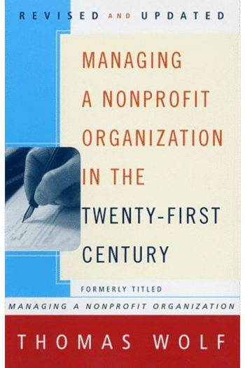Managing a Nonprofit Organization in the Twenty-First Century