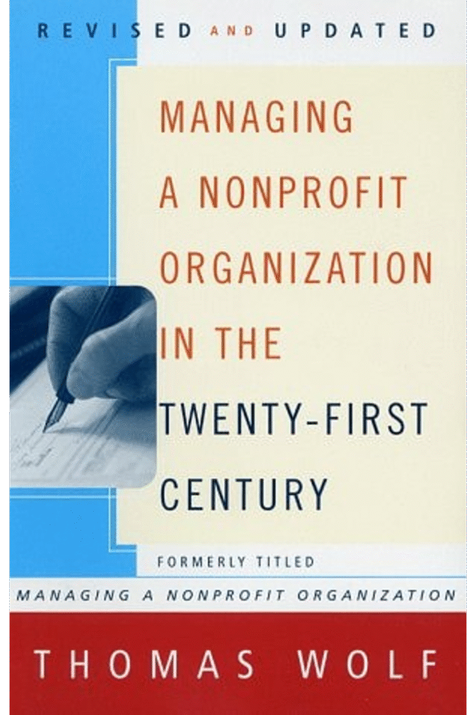 Managing a Nonprofit Organization in the Twenty-First Century
