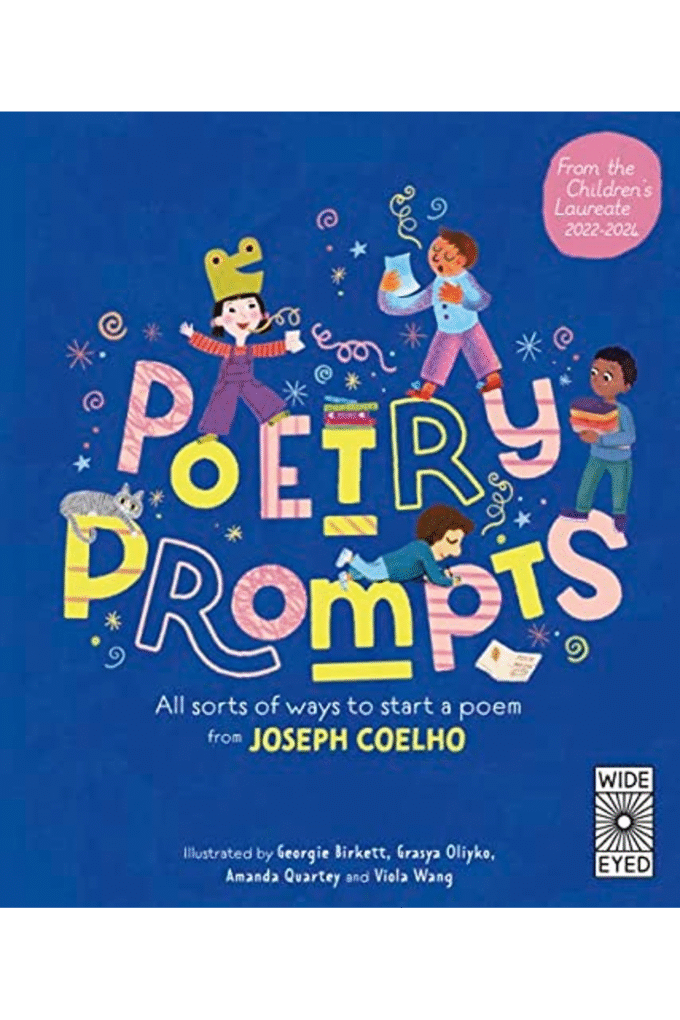 Poetry Prompts: 50 Ways to Start a Poem from Joseph Coelho