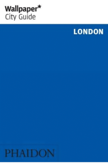 Wallpaper* City Guide: London 2011