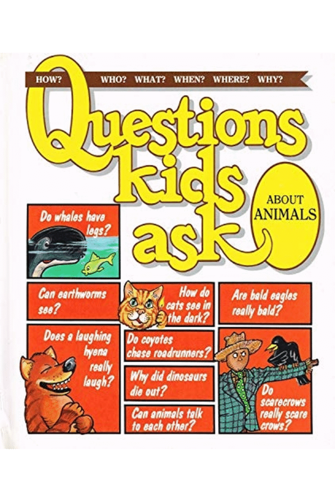 Questions Kids Ask About Animals (Volume 1)