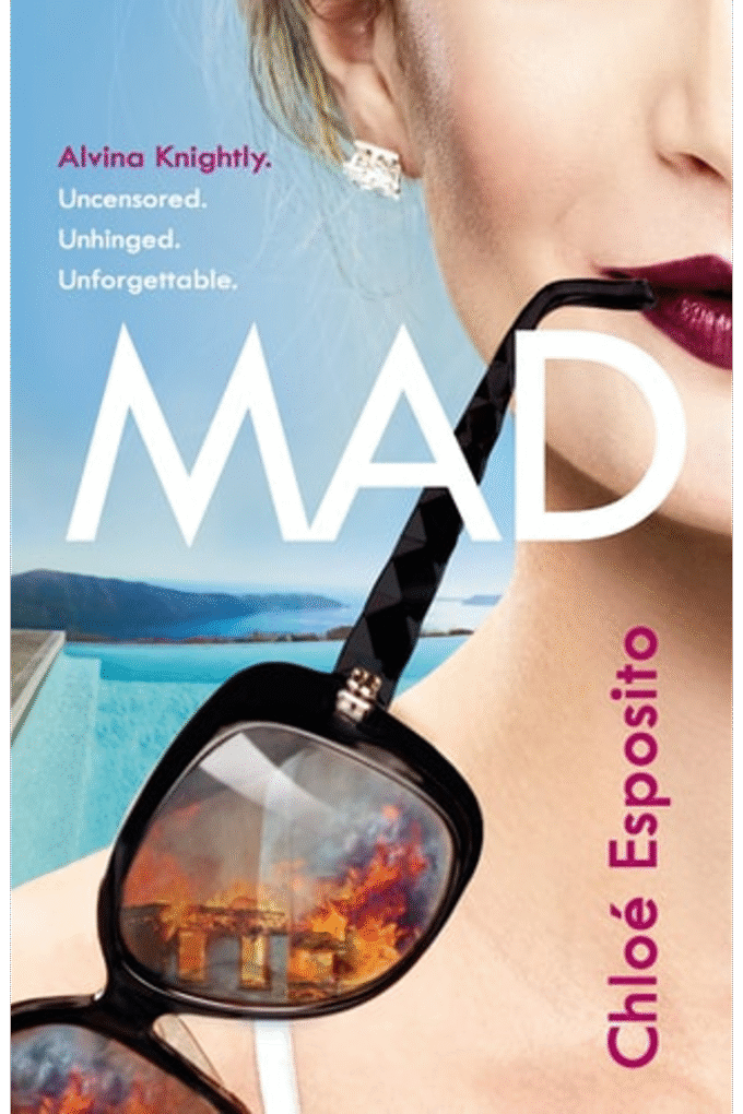 Mad: Seven Days To Steal Her Sister's Life (Mad, Bad and Dangerous to Know Trilogy)