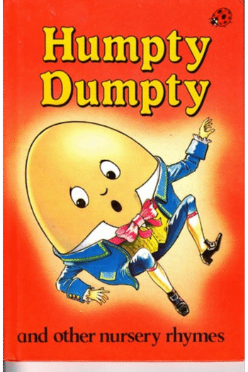 Humpty Dumpty and Other Nursery Rhymes