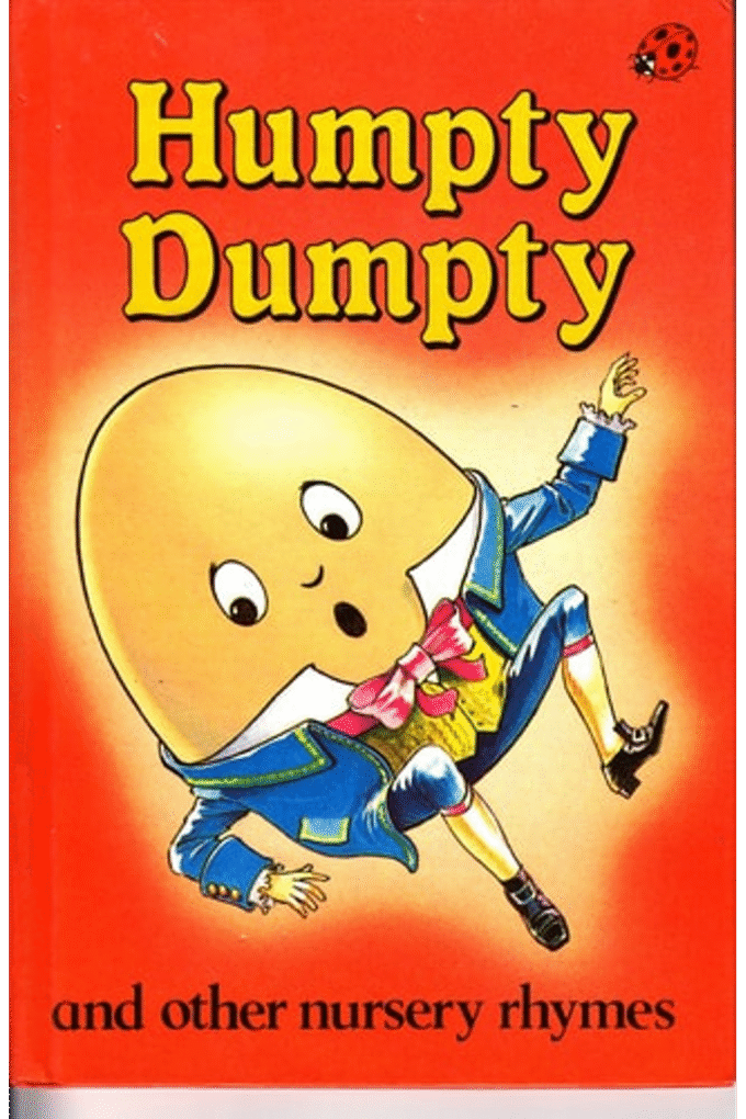 Humpty Dumpty and Other Nursery Rhymes