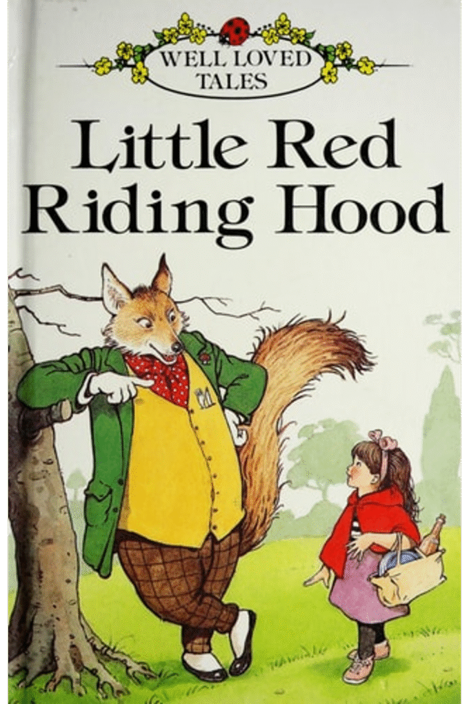 Little Red Riding Hood (Well-Loved Tales Series, Level 2, No 606D-7)