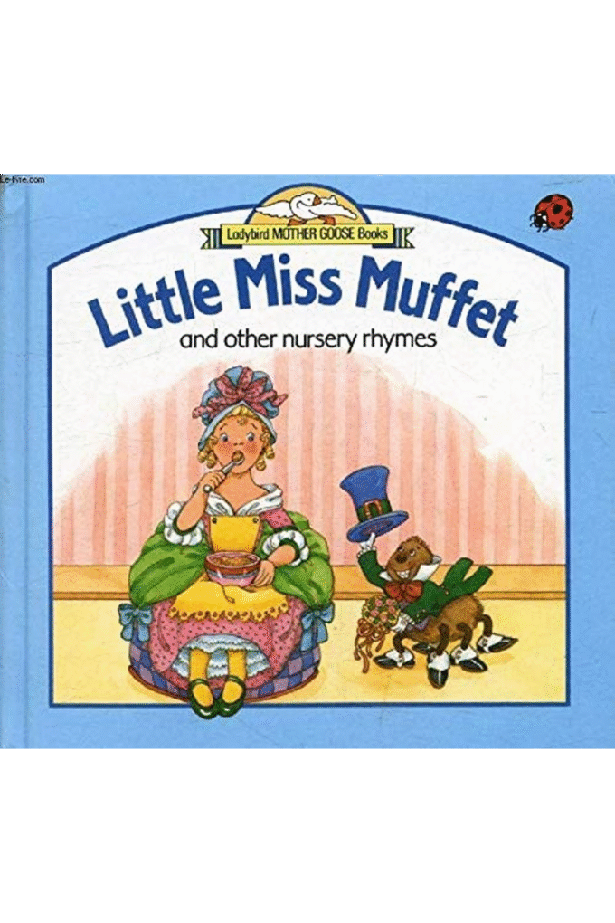 Little Miss Muffet and Other Nursery Rhymes
