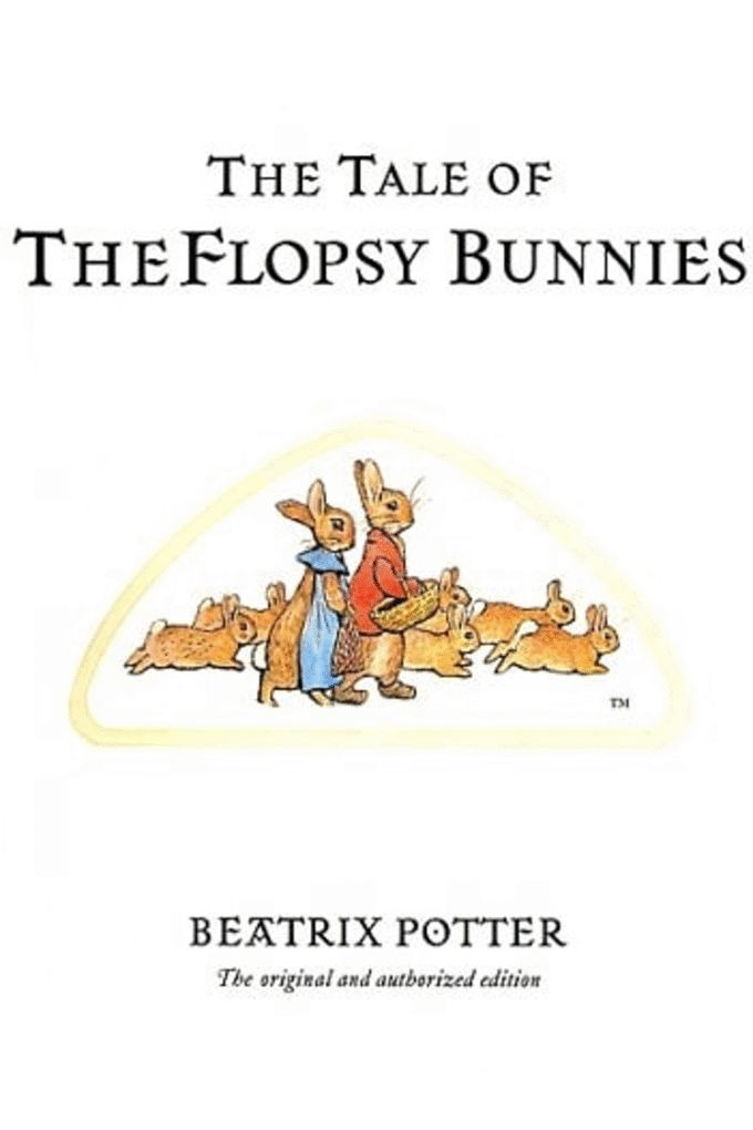 Tale of the Flopsy Bunnies