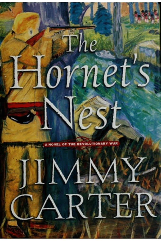 The Hornet's Nest: A Novel of the Revolutionary War