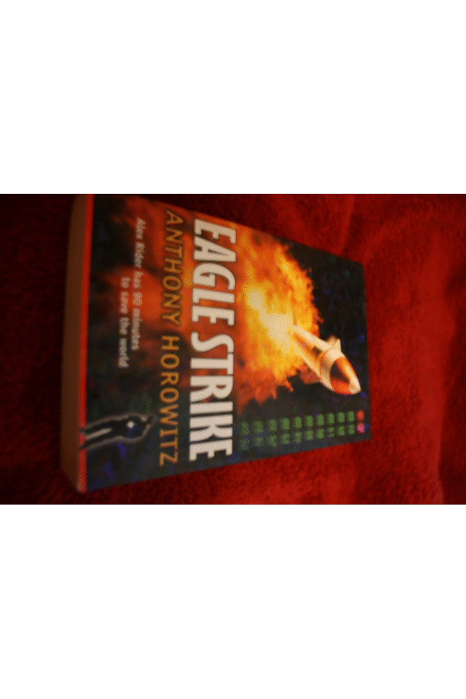 Eagle Strike: An Alex Rider Adventure