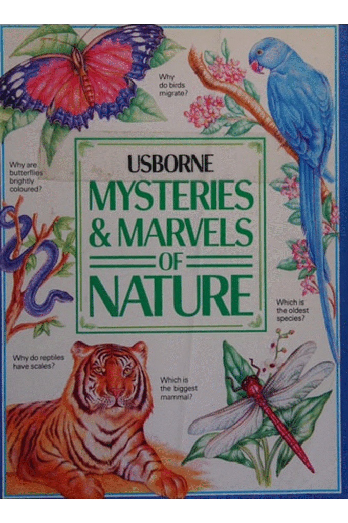 Mysteries and Marvels of Nature (Mysteries & Marvels)