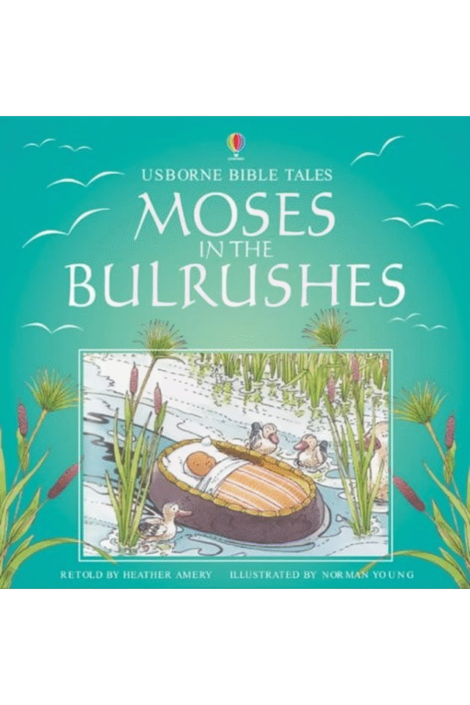 Moses and the Bulrushes (Usborne Bible Tales)