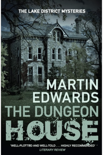 The Dungeon House (Lake District Cold Case Mysteries)