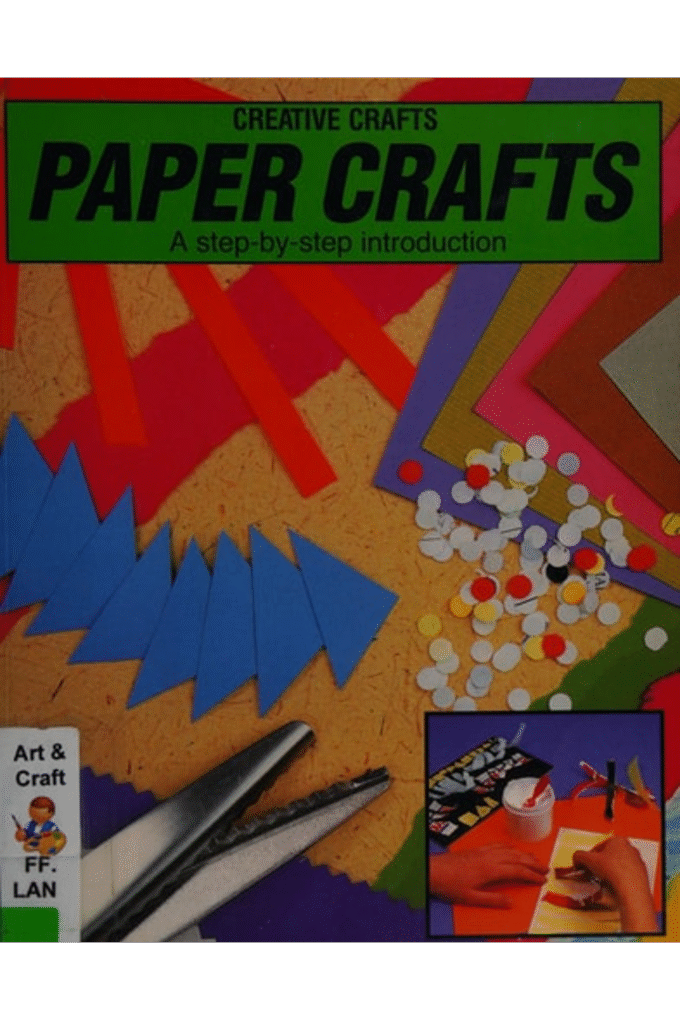 Paper Crafts (Creative Crafts Paperbacks)